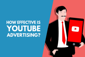 Effective YouTube Advertising