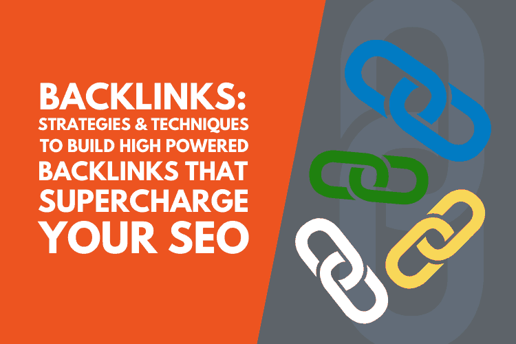 Backlink strategies to supercharge your SEO