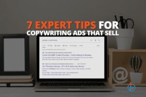 7 Expert Ad Writing Tips